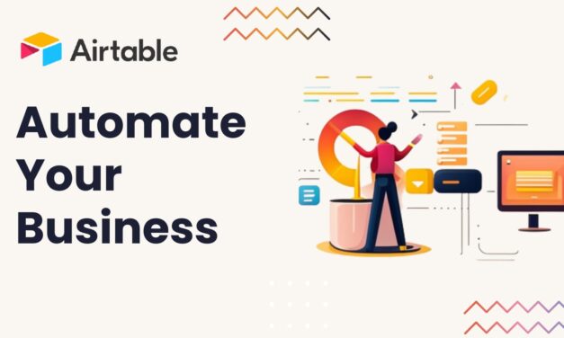 How Airtable can help you automate your business