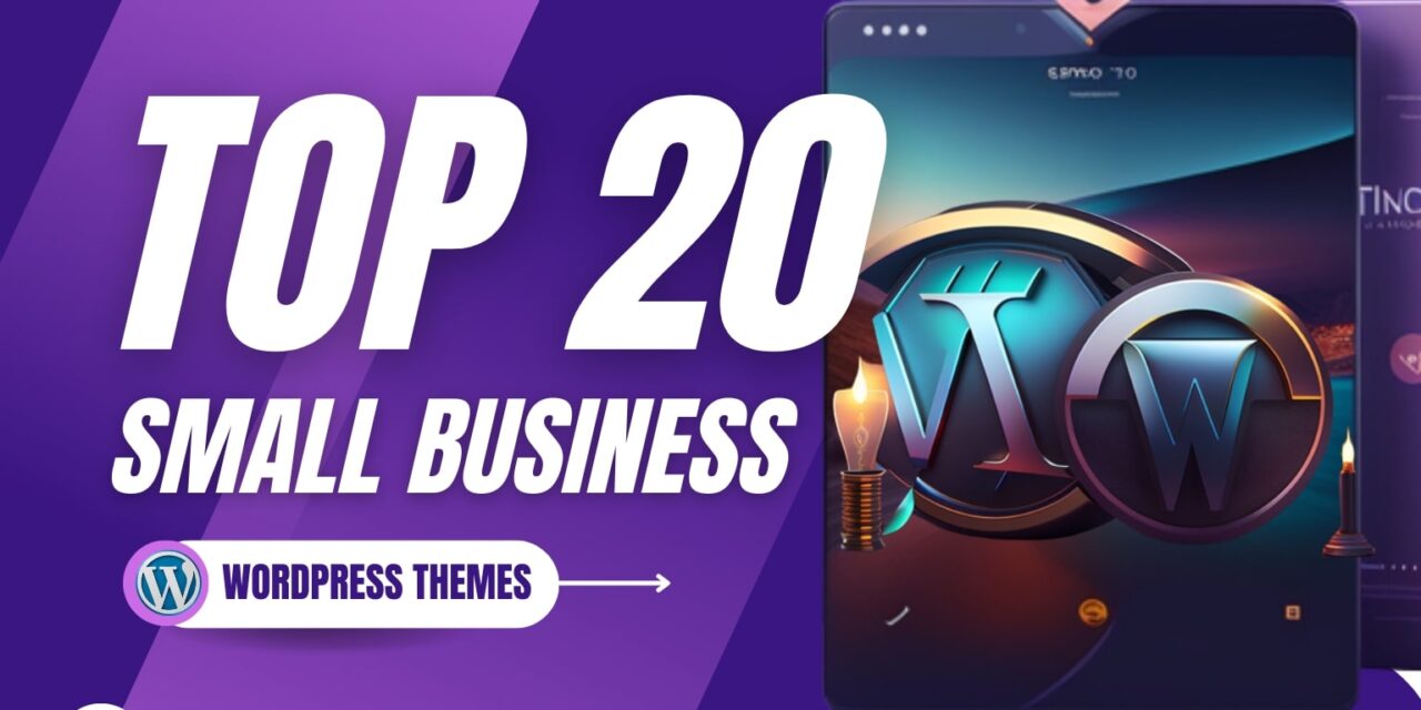 20+ Top WordPress Themes for Small Business Websites