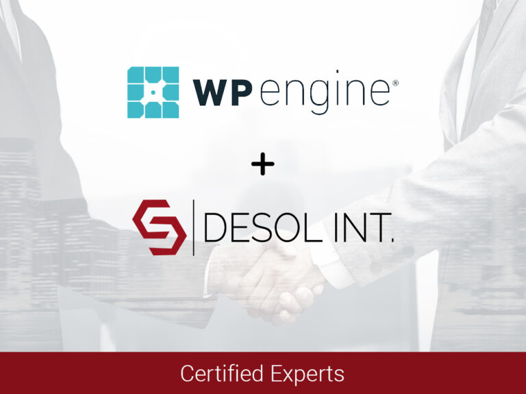 Desol Int. Becomes Certified Solution Partner of WP Engine: Providing Best-in-Class WordPress Hosting Solutions