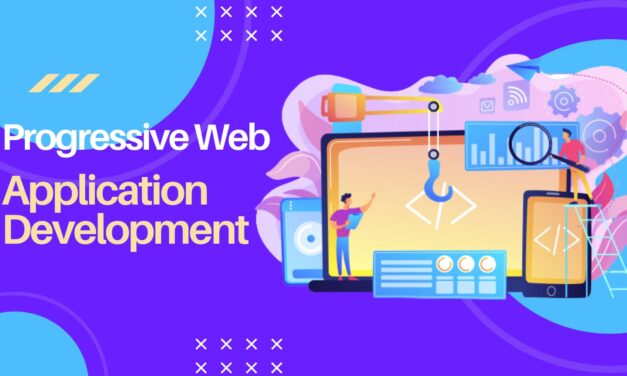 Progressive Web Application Development: Why Your Business Needs a PWA?