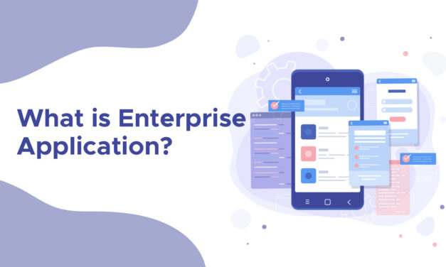 What Is an Enterprise App? Benefits, Types & Real-World Use Cases