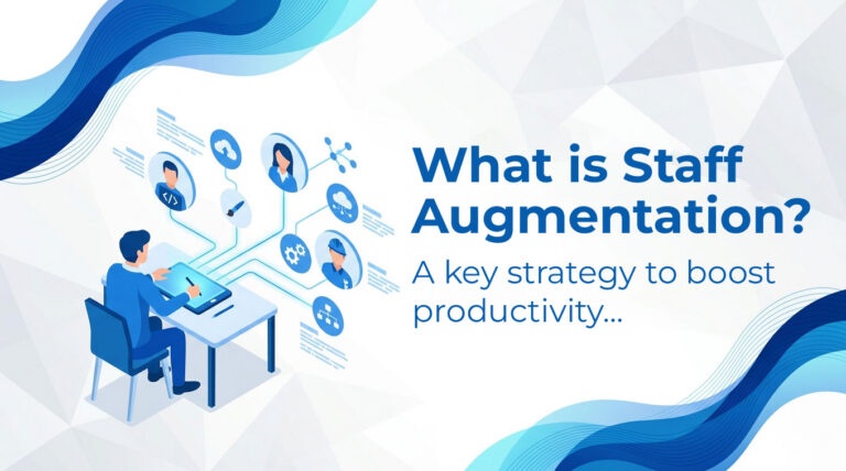 What Is Staff Augmentation and How Does It Work? A Complete 2026 Guide